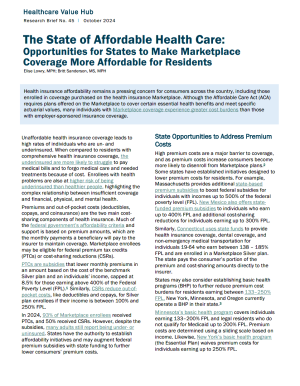 The State of Affordable Health Care: Opportunities for States to Make Marketplace Health Insurance More Affordable for Residents